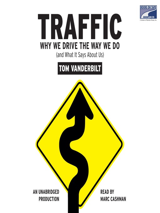 Title details for Traffic by Tom Vanderbilt - Wait list